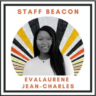 “I am a beacon for leadership. I do this work because I believe every child can lead. I believe the revolution education so desperately needs, will only come from students being placed at the forefront of classrooms.”
- Evalaurene Jean-Charles, Resident History Teacher