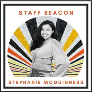 “I am a beacon of service. When students see me, they’ll know that my purpose is to serve them in being successful in all areas of their life. I commit to leading by example. What I preach in the classroom will always resound in my thoughts and force me to be held accountable to my own teachings.”
- Stephanie McGuinness, Rising Math Teacher